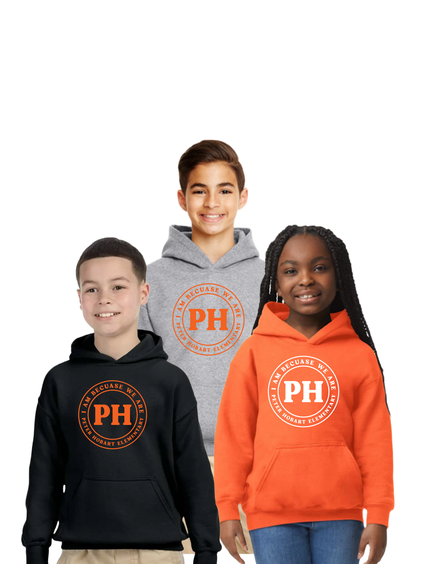 PH I AM BECAUSE WE ARE Youth & Adult Hoody Grey, Black or Orange